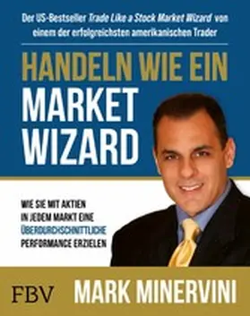 Minervini | Handeln wie ein Market Wizard | E-Book | www.sack.de