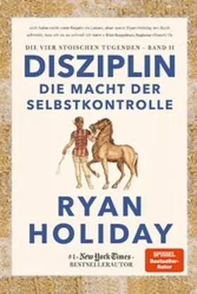 Holiday |  Disziplin – die Macht der Selbstkontrolle | eBook | Sack Fachmedien