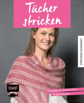Nöldeke / Drosten / Lingg |  Stricken kompakt - Tücher stricken | Buch |  Sack Fachmedien