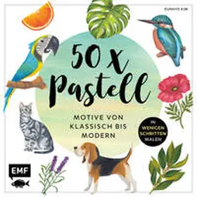 Kim |  50 x Pastell - Motive von klassisch bis modern | Buch |  Sack Fachmedien