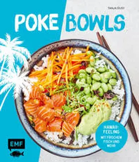Dusy / Stanitzok |  Poke Bowls | Buch |  Sack Fachmedien