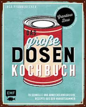 Pfannebecker |  Das große Dosenkochbuch | Buch |  Sack Fachmedien