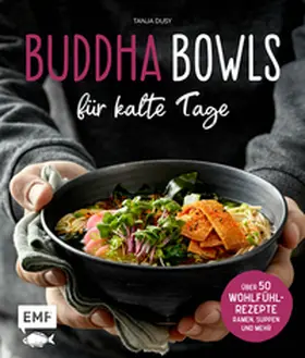 Dusy |  Buddha Bowls für kalte Tage | Buch |  Sack Fachmedien