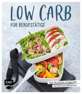 Low Carb für Berufstätige | Buch | 978-3-96093-539-1 | www.sack.de