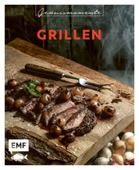 Schmelich |  Genussmomente: Grillen | Buch |  Sack Fachmedien