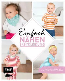 Ludwig / Wilbat / Wünsche |  Einfach nähen - Babykleidung | Buch |  Sack Fachmedien