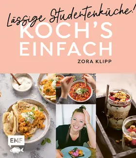 Klipp |  Koch's einfach – Lässige Studentenküche! | eBook | Sack Fachmedien
