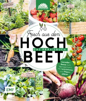 Frisch aus dem Hochbeet –Das Praxisbuch | E-Book | www.sack.de