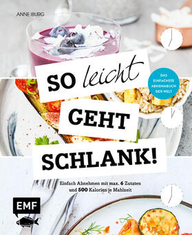 Iburg | So leicht geht schlank! – Das einfachste Abnehmbuch der Welt | E-Book | sack.de