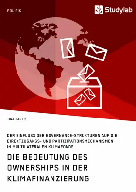 Bauer |  Die Bedeutung des Ownerships in der Klimafinanzierung | eBook | Sack Fachmedien