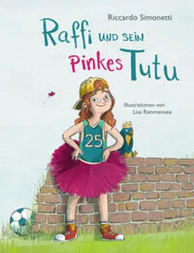 Simonetti |  Raffi und sein pinkes Tutu | Buch |  Sack Fachmedien