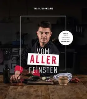 Leontaris |  Vom Allerfeinsten | eBook | Sack Fachmedien