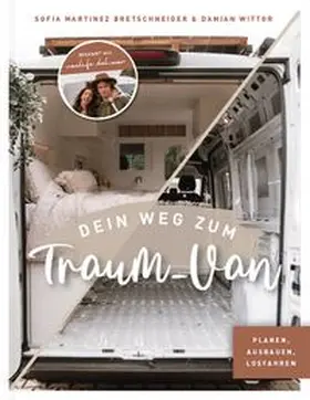 Vanlife del Mar (sodasindwir) / Martinez Bretschneider / Wittor |  Dein Weg zum Traum-Van | eBook | Sack Fachmedien