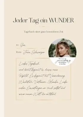 Schwarzer (janasdiary) |  Jeder Tag ein Wunder | eBook | Sack Fachmedien