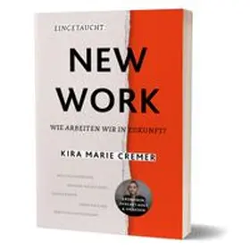 Cremer | Eingetaucht: New Work | Buch | 978-3-96096-399-8 | www.sack.de