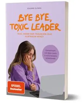 Bella / Glinka | Bye Bye, Toxic Leader | Buch | 978-3-96096-400-1 | www.sack.de