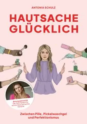 Mutausbrüche / Schulz |  Hautsache glücklich | eBook | Sack Fachmedien