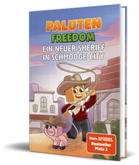 Paluten |  Ein neuer Sheriff in Schmodge City | Buch |  Sack Fachmedien