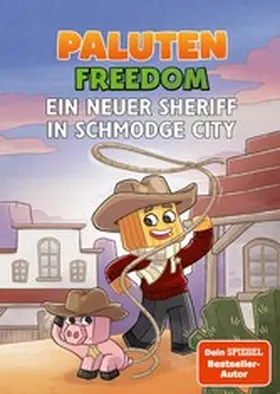 Paluten |  Ein neuer Sheriff in Schmodge City | eBook | Sack Fachmedien