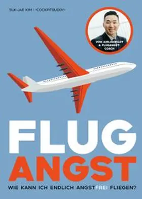 Cockpitbuddy / Kim |  Flugangst | eBook | Sack Fachmedien