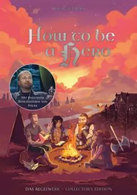 DerHauge / Gerdes |  How to be a Hero | eBook | Sack Fachmedien