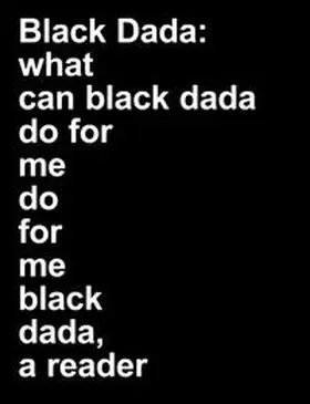  Adam Pendleton. Black Dada Reader | Buch |  Sack Fachmedien