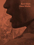  Kent Klich. Gaza Works | Buch |  Sack Fachmedien