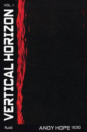 Heil |  Andy Hope 1930. Vertical Horizon Vol. 1 and 2 | Buch |  Sack Fachmedien