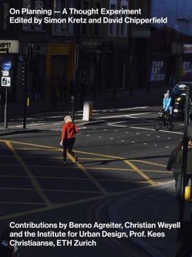 Chipperfield / Kretz |  On Planning - A Thought Experiment | Buch |  Sack Fachmedien