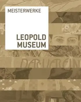 Wipplinger |  Meisterwerke Leopold Museum | Buch |  Sack Fachmedien