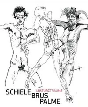 Wipplinger |  Schiele - Brus - Palme. Absturzträume / Dreams of Falling | Buch |  Sack Fachmedien