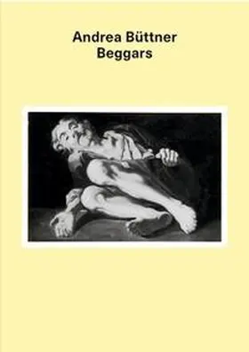 Carson / Heuer / Nochlin |  Andrea Büttner. Beggars | Buch |  Sack Fachmedien