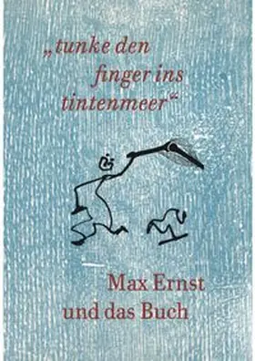 Wix |  Max Ernst und das Buch. „tunke den finger ins tintenmeer“ Schriftenreihe der Kunst- und Museumsbibliothek der Stadt Ko¨ln Band 7/2019 | Buch |  Sack Fachmedien