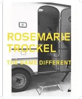 Müller-Westermann / Noring / Applin |  Rosemarie Trockel. The Same Different (Det Lika Olika) | Buch |  Sack Fachmedien