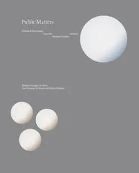 Arnhold / Frohne / Wagner |  Public Matters. Debates & Documents from the Skulptur Projekte Archives | Buch |  Sack Fachmedien
