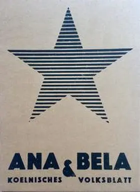 Stankowski |  ANA&BELA. Kölnisches Volksblatt (Reprint in Kassette) | Loseblattwerk |  Sack Fachmedien