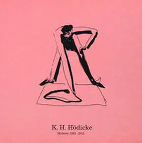 Hunt / Kaleyta |  K.H. Hödicke. Malerei 1961-2015 | Buch |  Sack Fachmedien