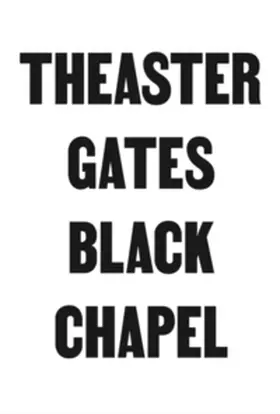 Schneider |  Theaster Gates. Black Chapel | Buch |  Sack Fachmedien
