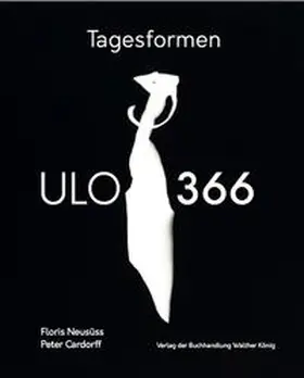 Cardorff |  Floris Neusüss / Peter Cardorff: Tagesformen - ULO 366 | Buch |  Sack Fachmedien