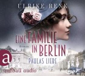 Renk |  Eine Familie in Berlin - Paulas Liebe | Sonstiges |  Sack Fachmedien