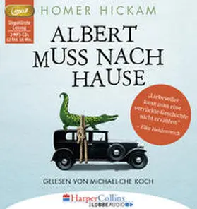 Hickam |  Albert muss nach Hause | Sonstiges |  Sack Fachmedien
