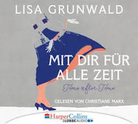 Grunwald |  Mit dir für alle Zeit | Sonstiges |  Sack Fachmedien