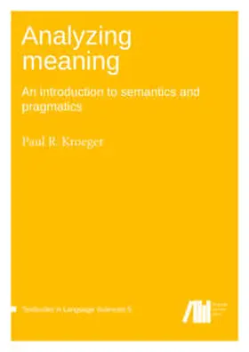 Kroeger |  Analyzing meaning | Buch |  Sack Fachmedien