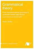 Müller |  Grammatical theory: From transformational grammar to constraint-based approaches. Second revised and extended edition. Vol. I. | Buch |  Sack Fachmedien