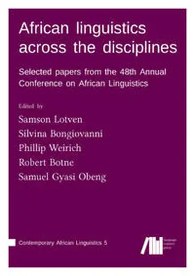 Lotven / Bongiovanni / Weirich |  African linguistics across the disciplines | Buch |  Sack Fachmedien