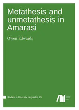Edwards |  Metathesis and unmetathesis in Amarasi | Buch |  Sack Fachmedien