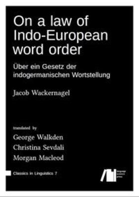 Wackernagel / Walkden / Macleod |  On a law of Indo-European word order | Buch |  Sack Fachmedien