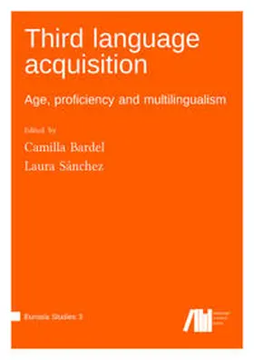 Bardel / Sánchez |  Third language acquisition | Buch |  Sack Fachmedien