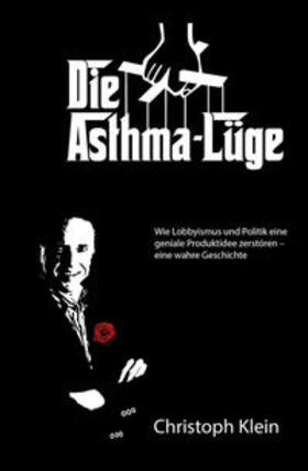 Klein |  Die Asthma-Lüge | Buch |  Sack Fachmedien