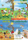 Janetzko |  Die vier Jahreszeiten sind da - 80 schönste Kinderlieder fürs ganze Jahr | Buch |  Sack Fachmedien